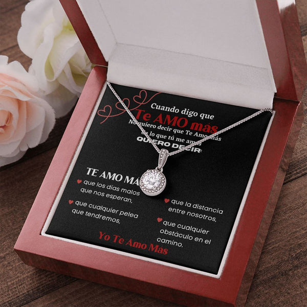 Cuando digo que Te Amo más - Collar Esperanza Eterna Jewelry 