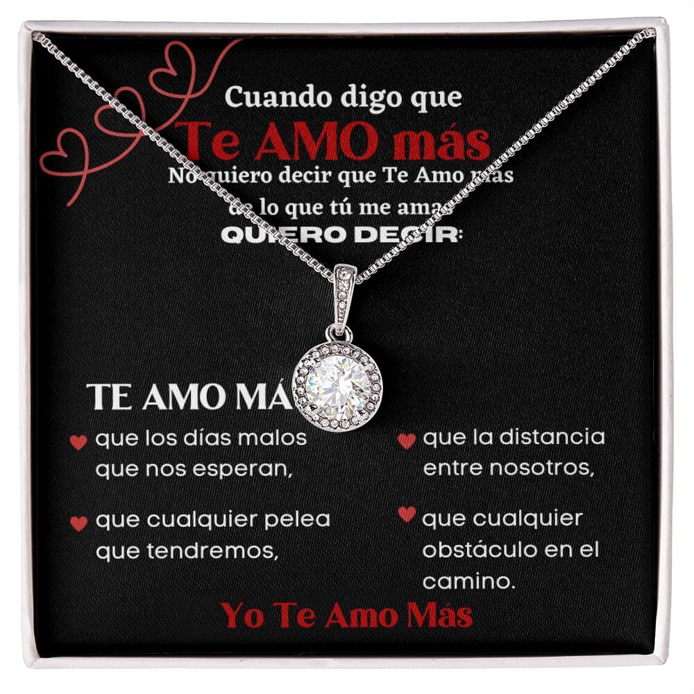 Cuando digo que Te Amo más - Collar Esperanza Eterna Jewelry Caja de regalo incluida 
