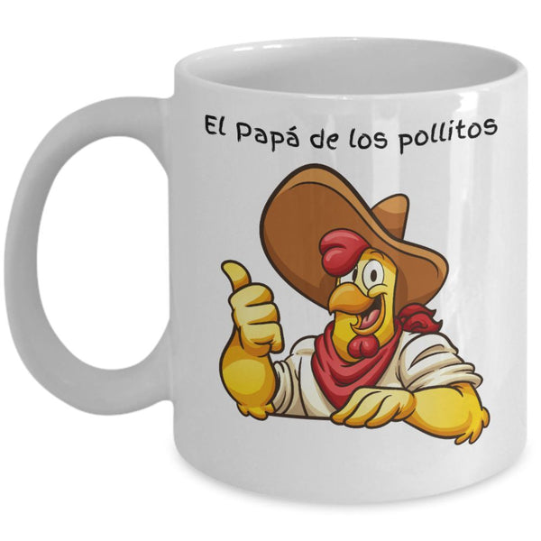 El Papá de los Pollitos Taza Blanca 11oz y 15oz (Personalizada.) Coffee Mug Regalos.Gifts 11oz Mug White 