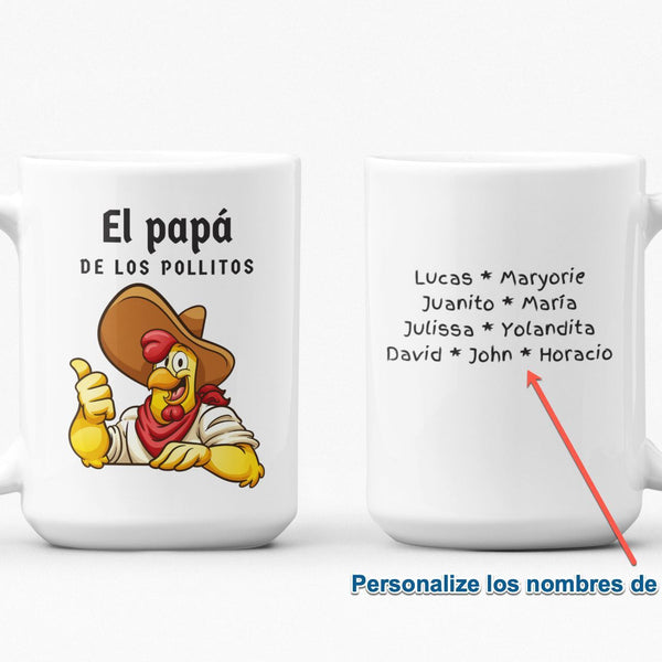 El Papá de los Pollitos Taza Blanca 11oz y 15oz (Personalizada.) Coffee Mug Regalos.Gifts 