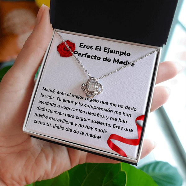 Eres El Ejemplo Perfecto de Madre - Collar para Mamá (Nudo de Amor) Love Knot Jewelry/LoveKnot 