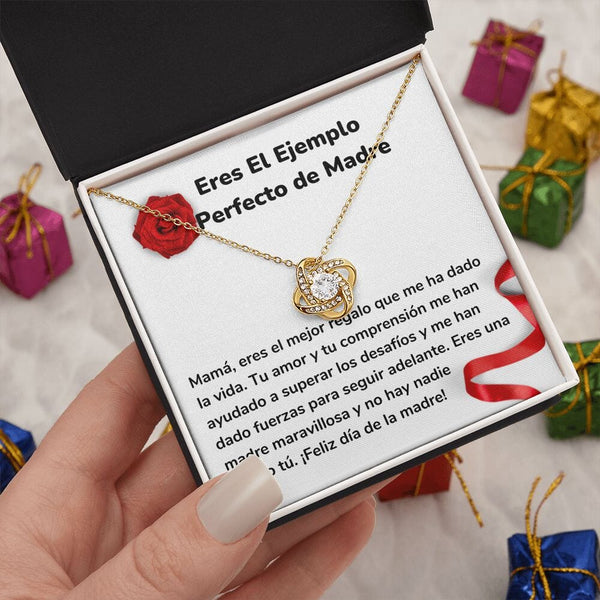 Eres El Ejemplo Perfecto de Madre - Collar para Mamá (Nudo de Amor) Love Knot Jewelry/LoveKnot 