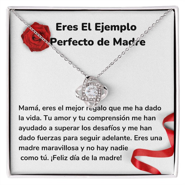 Eres El Ejemplo Perfecto de Madre - Collar para Mamá (Nudo de Amor) Love Knot Jewelry/LoveKnot Acabado en oro blanco de 14 k Cajita Estándar (GRATIS) 