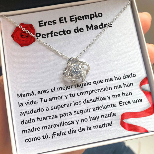 Eres El Ejemplo Perfecto de Madre - Collar para Mamá (Nudo de Amor) Love Knot Jewelry/LoveKnot 