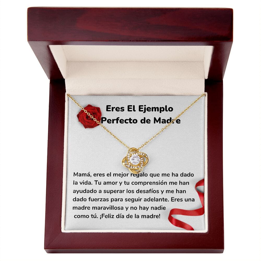 Eres El Ejemplo Perfecto de Madre - Collar para Mamá (Nudo de Amor) Love Knot Jewelry/LoveKnot Acabado en Oro Amarillo de 18 quilates Caja de Lujo Madera Con Luz Led 