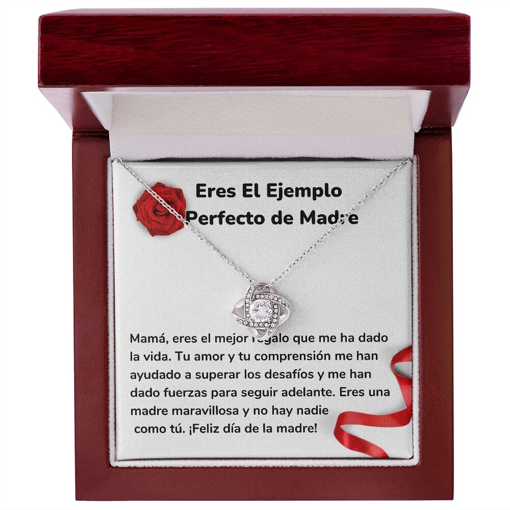 Eres El Ejemplo Perfecto de Madre - Collar para Mamá (Nudo de Amor) Love Knot Jewelry/LoveKnot Acabado en oro blanco de 14 k Caja de Lujo Madera Con Luz Led 