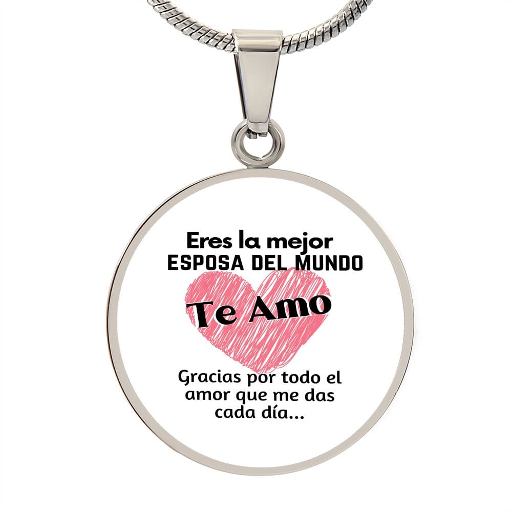 Eres la Mejor Esposa del Mundo - Collar redondo para esposa Jewelry ShineOn Fulfillment Luxury Necklace (Silver) No 