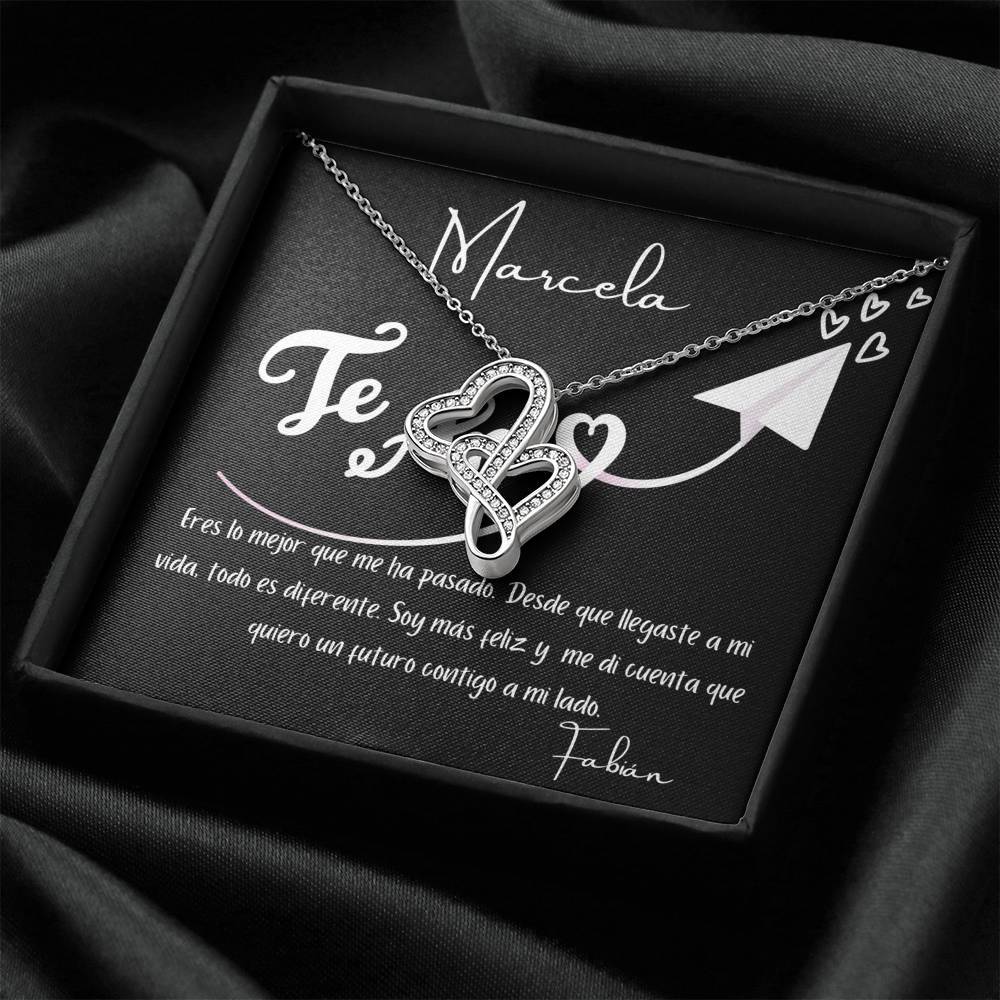 Eres lo mejor que me ha pasado. Desde que llegaste…- Collar 2 corazones Dobles Jewelry 