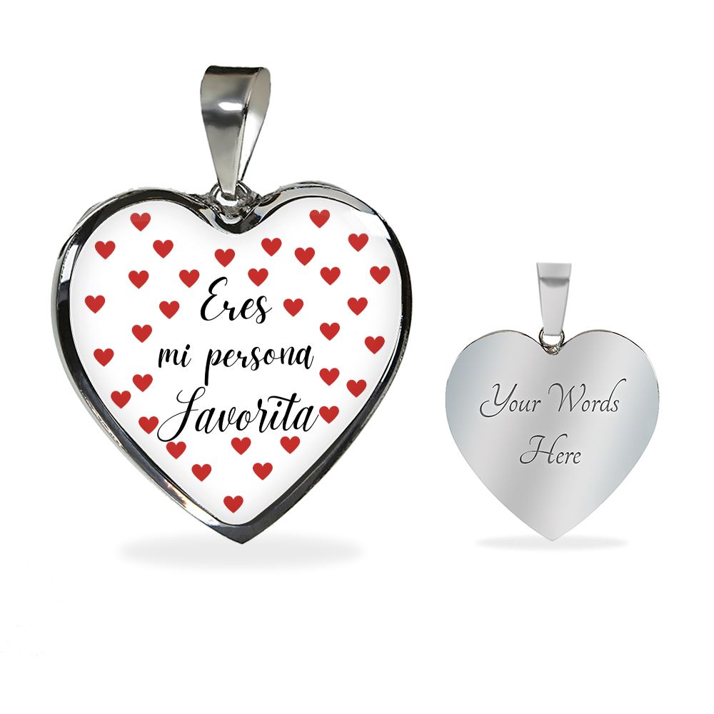 Eres mi Persona Favorita - Collar forma de corazón a escoger. Jewelry Luxury Necklace (Silver) Yes 