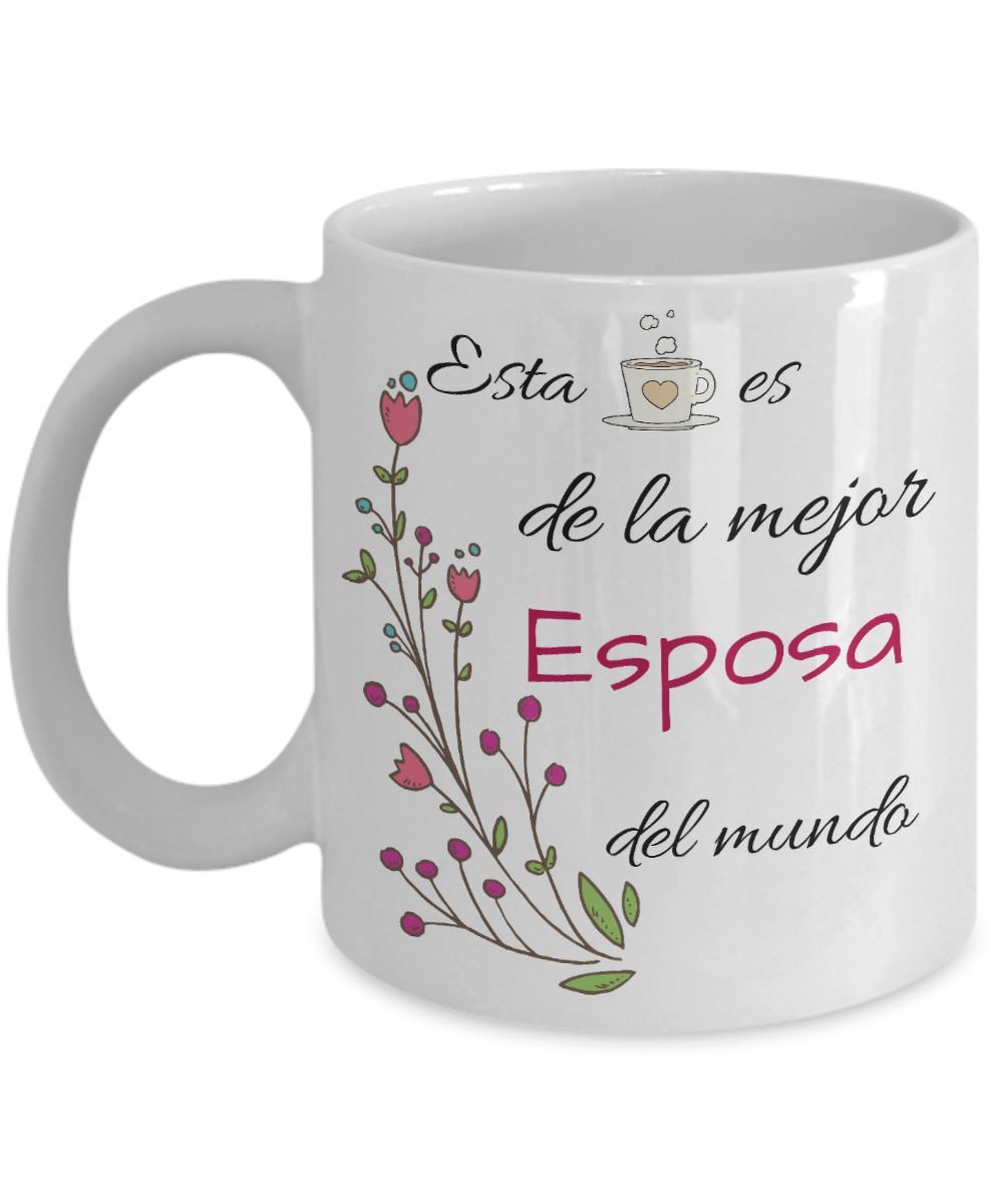 Esta taza es de la mejor ESPOSA del mundo! Coffee Mug Regalos.Gifts 