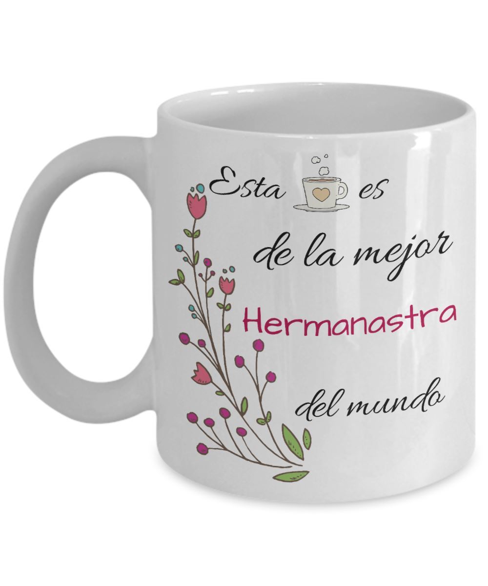 Esta taza es de la mejor HERMANASTRA del mundo! Coffee Mug Regalos.Gifts 