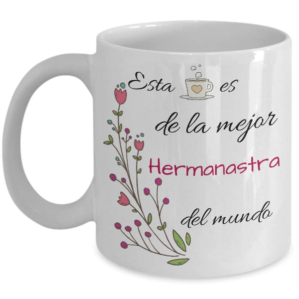 Esta taza es de la mejor HERMANASTRA del mundo! Coffee Mug Regalos.Gifts 