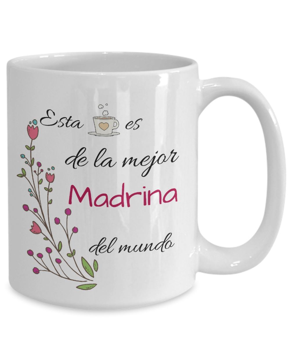 Esta taza es de la mejor MADRINA del mundo! Coffee Mug Regalos.Gifts 