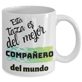Esta taza es del mejor COMPAÑERO del mundo! Coffee Mug Regalos.Gifts 