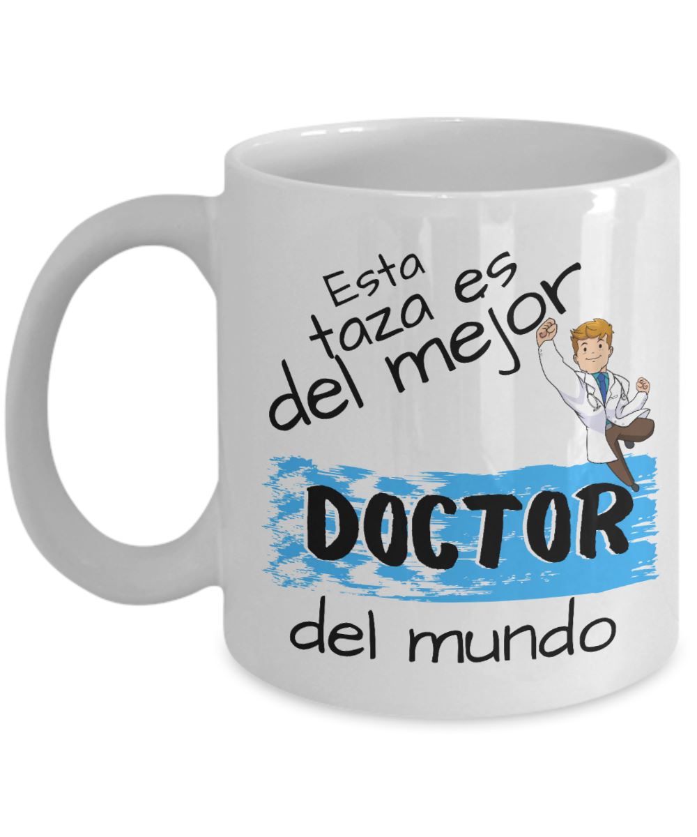 Esta taza es del Mejor Doctor...! Taza regalo doctor. Coffee Mug Regalos.Gifts 11oz Mug White 