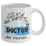 Esta taza es del Mejor Doctor...! Taza regalo doctor. Coffee Mug Regalos.Gifts 