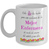 Esta taza fue hecha para uso exclusivo de la Mejor ENFERMERA del mundo...! Coffee Mug Regalos.Gifts 