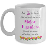 Esta taza fue hecha para uso exclusivo de la Mejor INGENIERA del mundo...! Coffee Mug Regalos.Gifts 