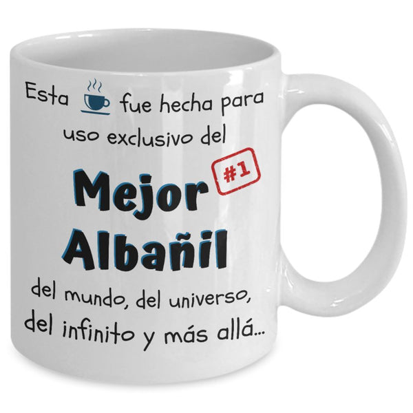 Esta taza fue hecha para uso exclusivo del Mejor ALBAÑIL del mundo...! Coffee Mug Regalos.Gifts 