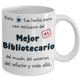 Esta taza fue hecha para uso exclusivo del Mejor BIBLIOTECARIO del mundo...! Coffee Mug Regalos.Gifts 