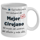 Esta taza fue hecha para uso exclusivo del Mejor CIRUJANO del mundo...! Coffee Mug Regalos.Gifts 