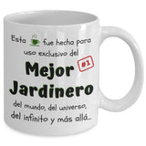 Esta taza fue hecha para uso exclusivo del Mejor JARDINERO del mundo...! Coffee Mug Regalos.Gifts 