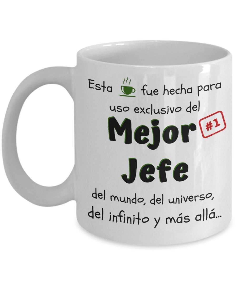 Esta taza fue hecha para uso exclusivo del Mejor JEFE del mundo...! Coffee Mug Regalos.Gifts 