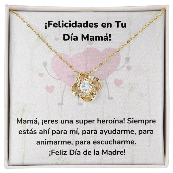 ¡Felicidades en Tu Día Mamá! Collar Para Mamá Nudo de Amor (LoveKnot) Jewelry/LoveKnot Acabado en Oro Amarillo de 18 quilates Cajita Estándar (GRATIS) 