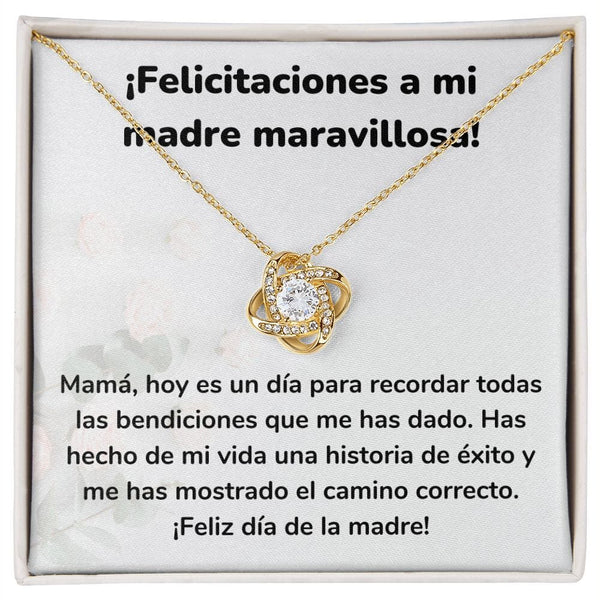 ¡Felicitaciones a mi madre maravillosa! Collar Para Mamá Nudo de Amor (LoveKnot) Jewelry/LoveKnot Acabado en Oro Amarillo de 18 quilates Cajita Estándar (GRATIS) 