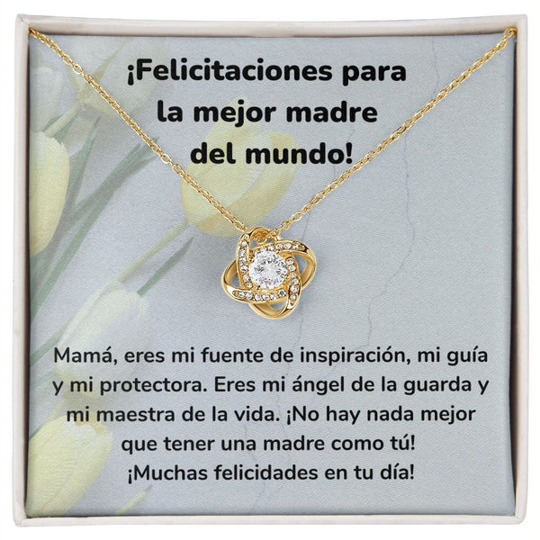 ¡Felicitaciones para la mejor madre del mundo! Collar Para Mamá Nudo de Amor (LoveKnot) Jewelry/LoveKnot Acabado en Oro Amarillo de 18 quilates Cajita Estándar (GRATIS) 