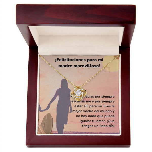 ¡Felicitaciones para mi madre maravillosa! Collar Para Mamá Nudo de Amor (LoveKnot) Jewelry/LoveKnot Acabado en Oro Amarillo de 18 quilates Caja de Lujo Madera Con Luz led 
