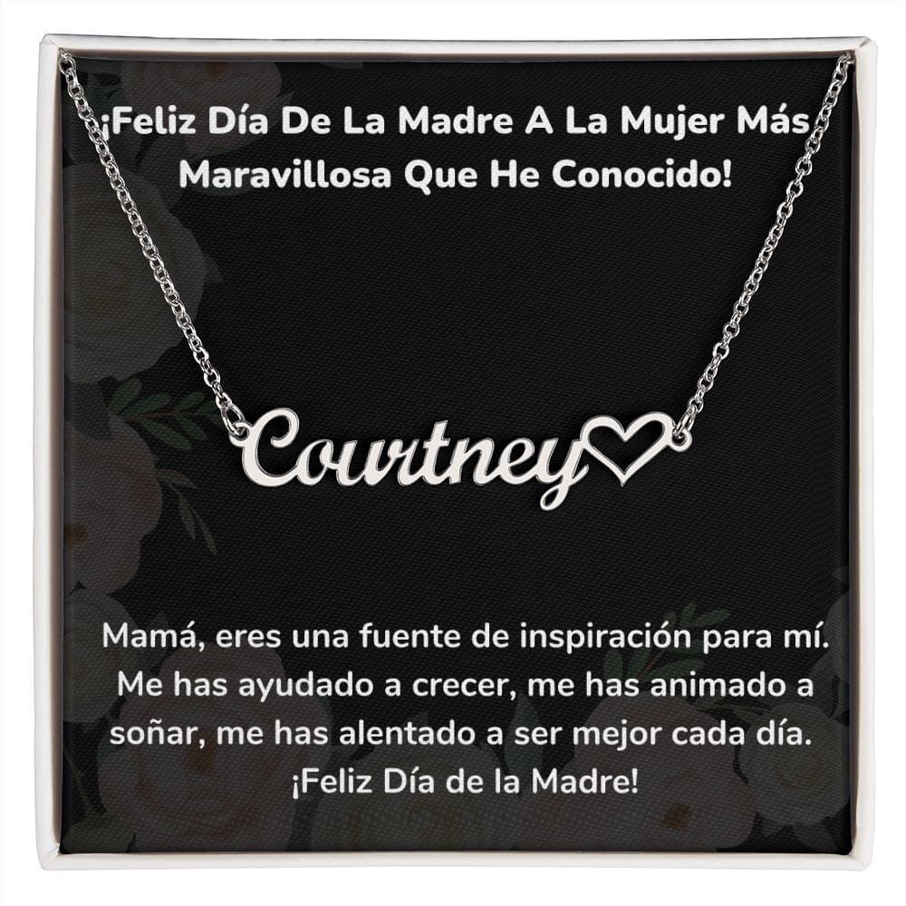 ¡Feliz Día De La Madre A La Mujer Más Maravillosa Que He Conocido! - Collar Personalizado con Nombre Corazón - Mamá Jewelry/NameNecklaceHeart 