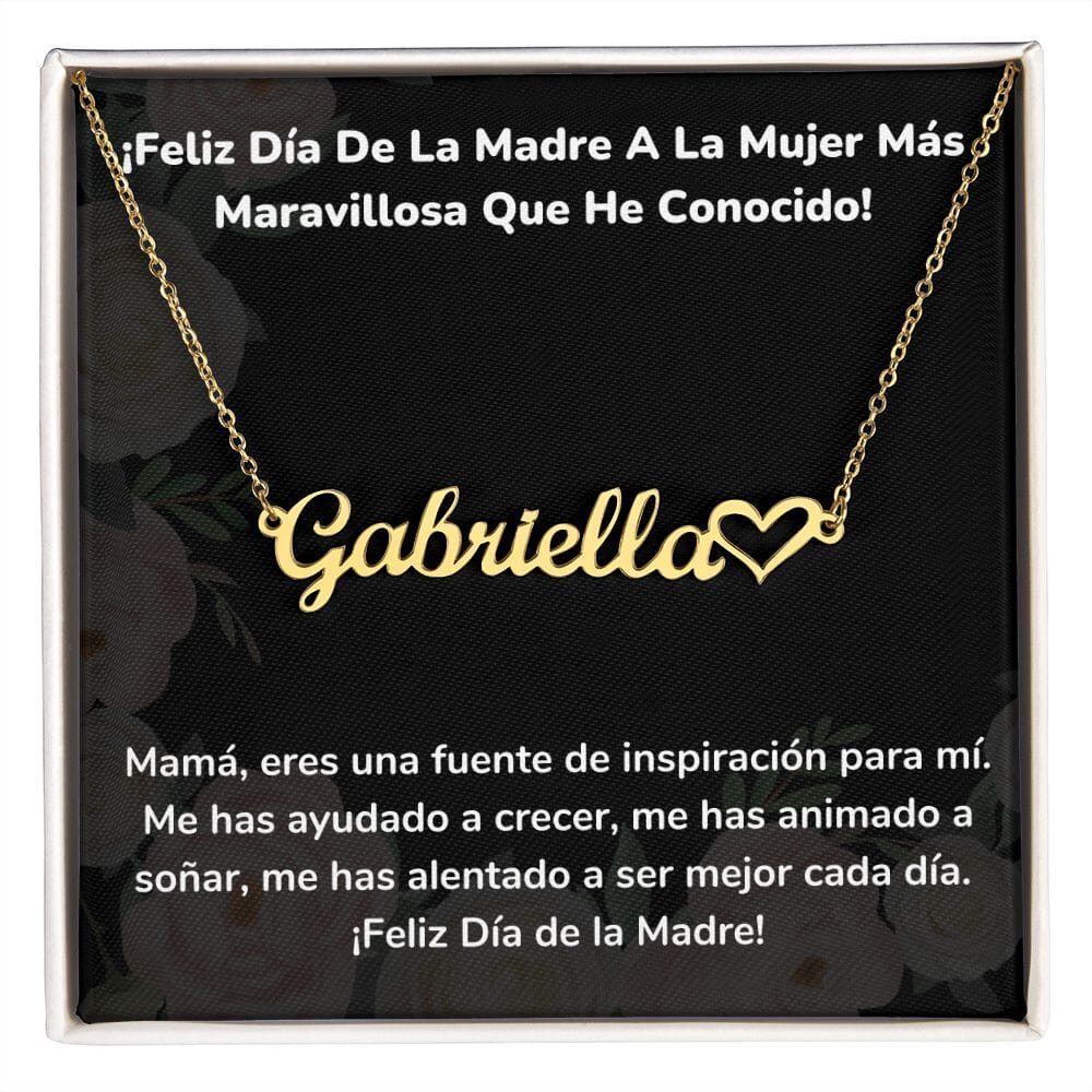 ¡Feliz Día De La Madre A La Mujer Más Maravillosa Que He Conocido! - Collar Personalizado con Nombre Corazón - Mamá Jewelry/NameNecklaceHeart 