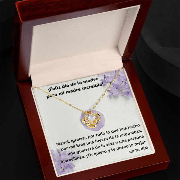 ¡Feliz día de la madre para mi madre increíble! Collar Para Mamá Nudo de Amor (LoveKnot) Jewelry/LoveKnot 