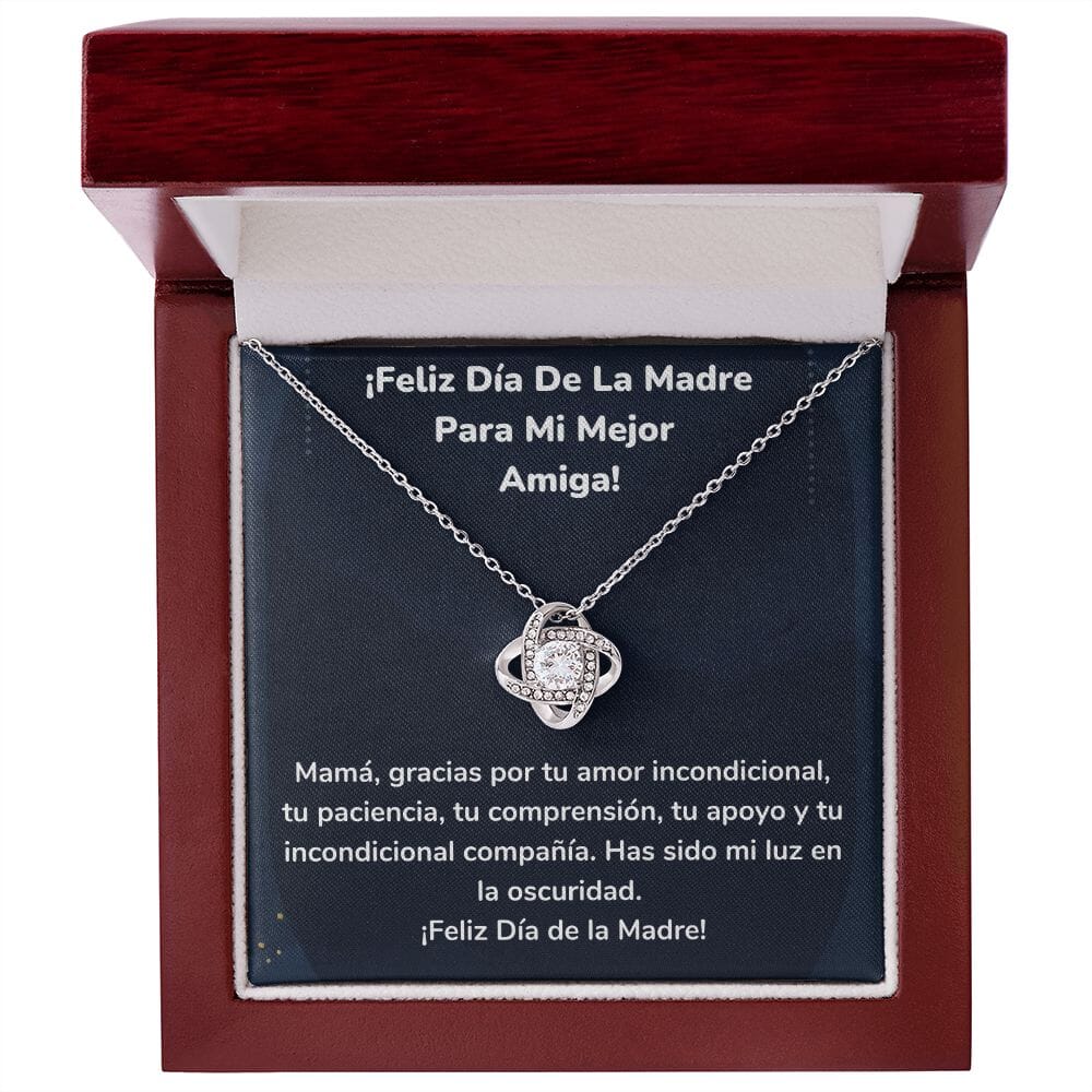 ¡Feliz Día De La Madre Para Mi Mejor Amiga! Collar Para Mamá Nudo de Amor (LoveKnot) Jewelry/LoveKnot Acabado en oro blanco de 14 k Caja de Lujo Madera Con Luz led 