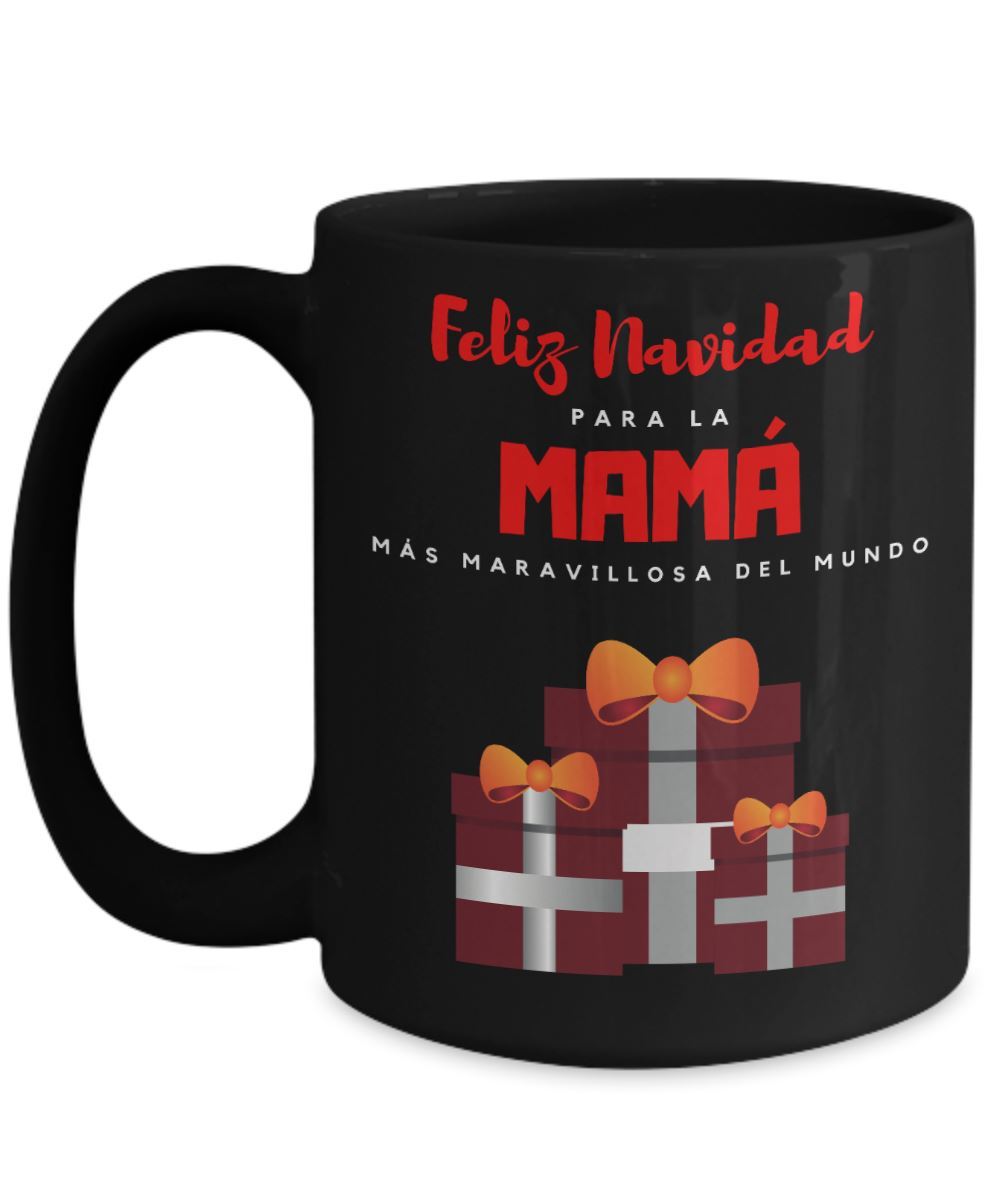 Feliz navidad para la Mamá más maravillosa del mundo. Coffee Mug Regalos.Gifts 