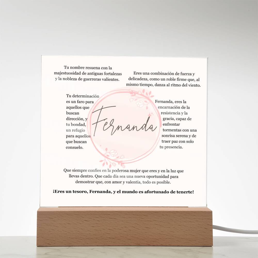 "Fortaleza y Gracia Encapsuladas: Acrílico Exclusivo para FERNANDA, la Guerrera de Luz" Acrylic/Square ShineOn Fulfillment 