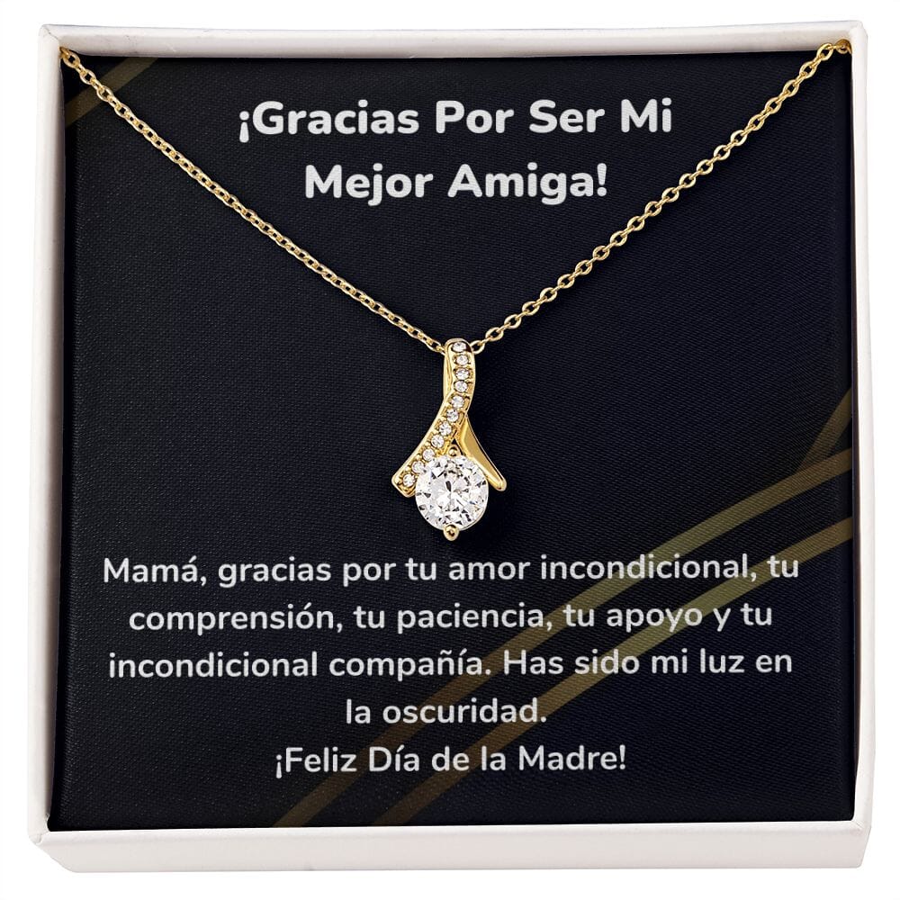 ¡Gracias Por Ser Mi Mejor Amiga! Collar Belleza Seductora (Alluring Beauty) Para Mamá Jewelry/AlluringBeauty Acabado en Oro Amarillo de 18 quilates Standard Box 