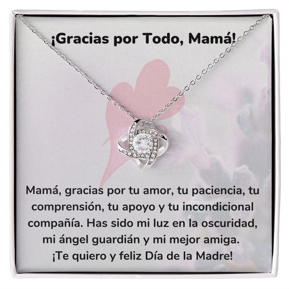 ¡Gracias por Todo, Mamá! Collar Para Mamá Nudo de Amor (LoveKnot) Jewelry/LoveKnot Acabado en oro blanco de 14 k Cajita Estándar (GRATIS) 