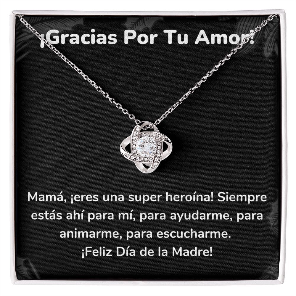 ¡Gracias Por Tu Amor! Collar Para Mamá Nudo de Amor (LoveKnot) Jewelry/LoveKnot Acabado en oro blanco de 14 k Cajita Estándar (GRATIS) 