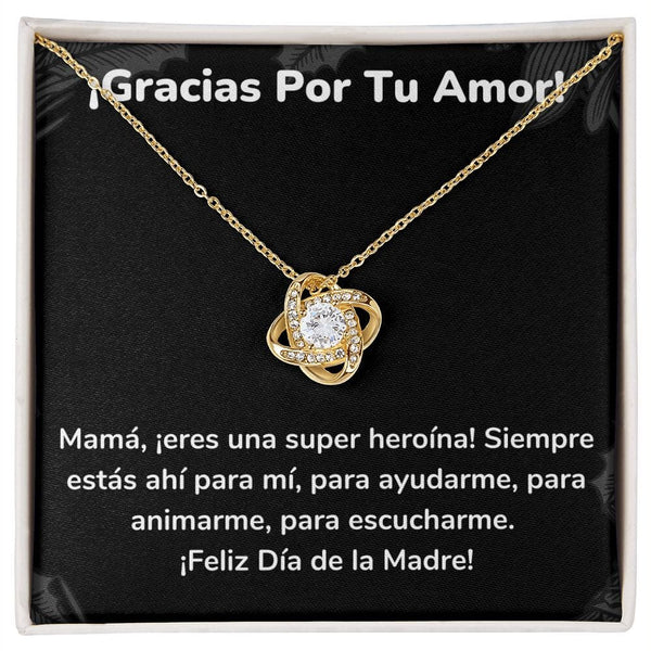 ¡Gracias Por Tu Amor! Collar Para Mamá Nudo de Amor (LoveKnot) Jewelry/LoveKnot Acabado en Oro Amarillo de 18 quilates Cajita Estándar (GRATIS) 