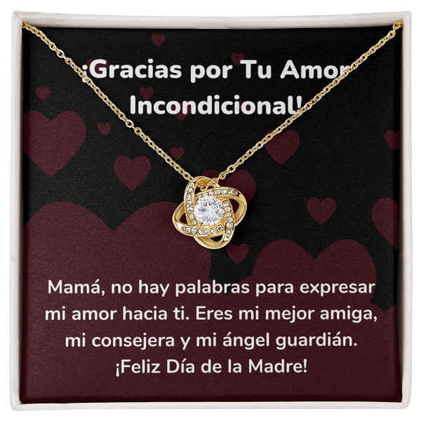 ¡Gracias por Tu Amor Incondicional! Collar Para Mamá Nudo de Amor (LoveKnot) Jewelry/LoveKnot Acabado en Oro Amarillo de 18 quilates Cajita Estándar (GRATIS) 