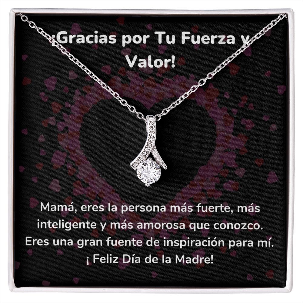 ¡Gracias por Tu Fuerza y Valor! Collar Belleza Seductora (Alluring Beauty) Para Mamá Jewelry/AlluringBeauty Acabado en oro blanco de 14 k Standard Box 