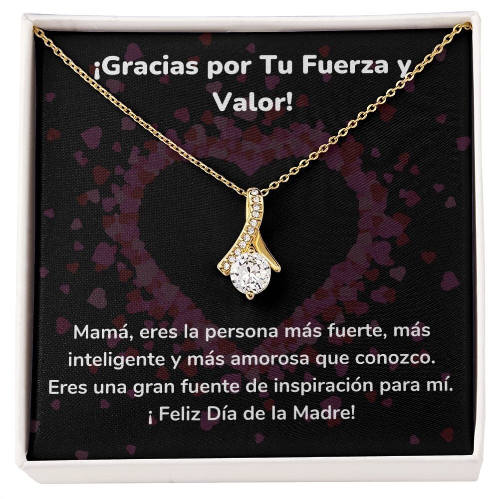¡Gracias por Tu Fuerza y Valor! Collar Belleza Seductora (Alluring Beauty) Para Mamá Jewelry/AlluringBeauty Acabado en Oro Amarillo de 18 quilates Standard Box 