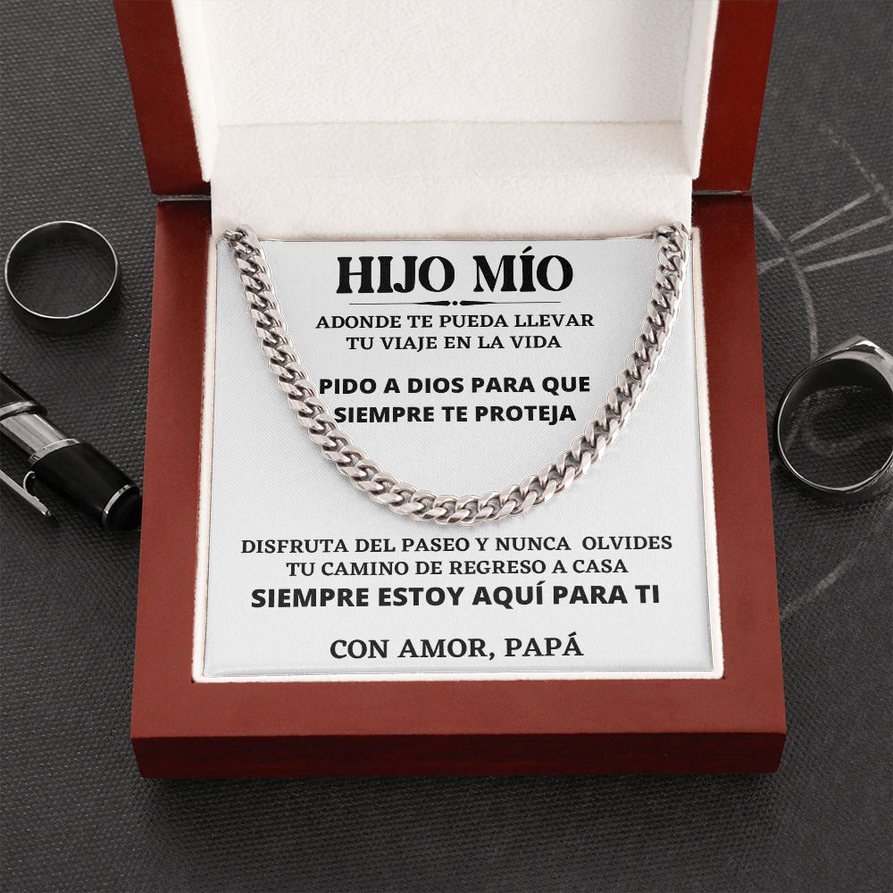 HIJO MÍO, Siempre estoy aquí para tí, Con Amor, Papá - Cadena Cubana Jewelry/CubanLink 
