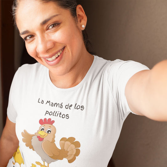 La Mamá de los Pollitos - Camiseta de manga corta unisex T-Shirt 