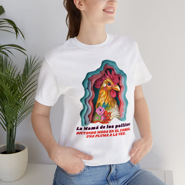 La Mamá de los Pollitos: Glamour y Estilo en Cada Pluma - Camiseta Exclusiva para Mamá. T-Shirt Printify 