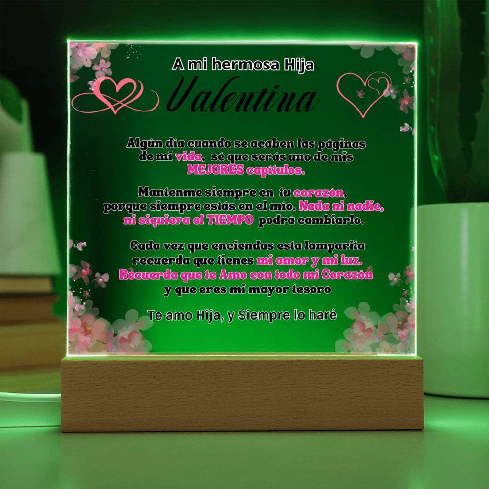 Lámpara Personalizada con mensaje de amor para hija. Eres mi mayor tesoro Acrylic/Square 