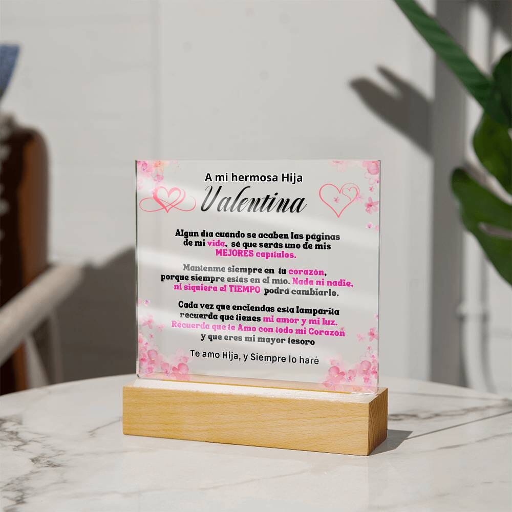 Lámpara Personalizada con mensaje de amor para hija. Eres mi mayor tesoro Acrylic/Square 