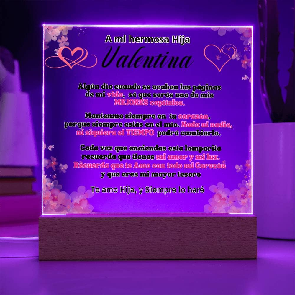 Lámpara Personalizada con mensaje de amor para hija. Eres mi mayor tesoro Acrylic/Square 